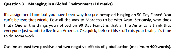 Question 3 Managing in a Global Environment (10