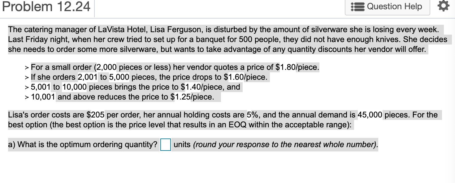 A. What is the optimum ordering quantity? (Round