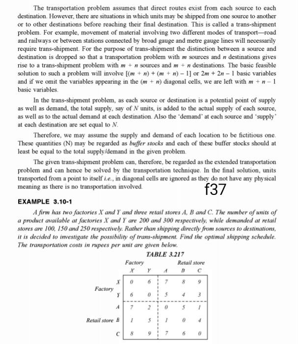 The transportation problem assumes that direct