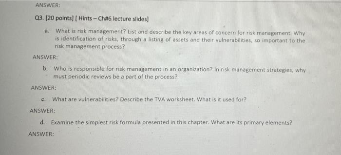 ANSWER: Q3. [20 points] [Hints - Ch#6 lecture