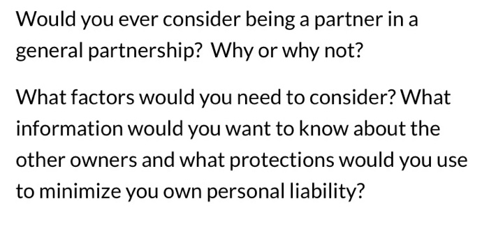 Would you ever consider being a partner in a