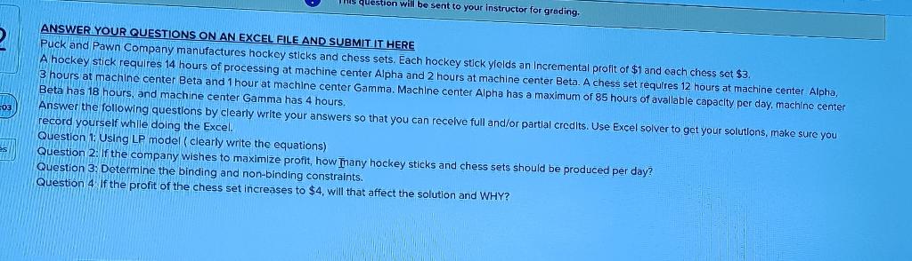 question will be sent to your instructor for