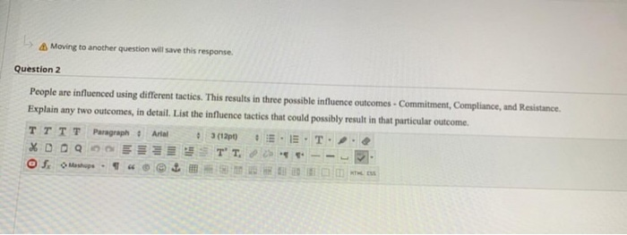 Moving to another question will save this