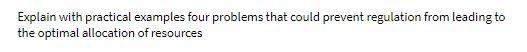 Explain with practical examples four problems