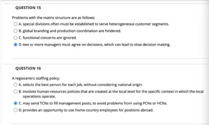 QUESTION 15 Problems with the matrix structure