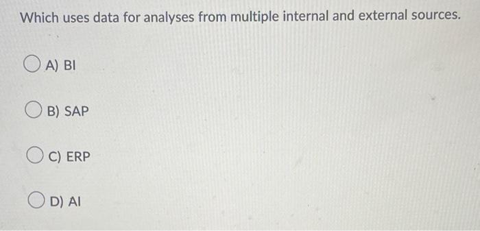 Which uses data for analyses from multiple