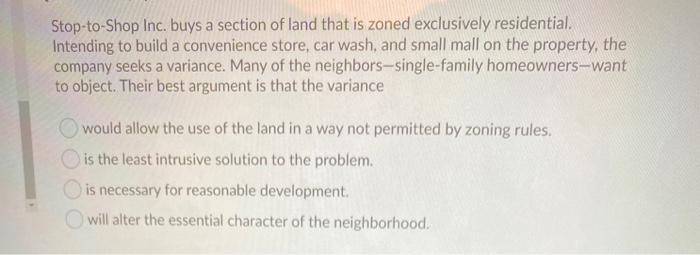 Stop-to-Shop Inc. buys a section of land that is