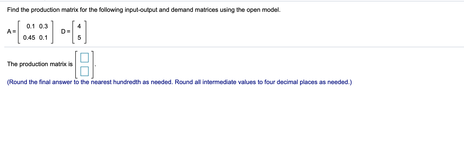 Find the production matrix for the following