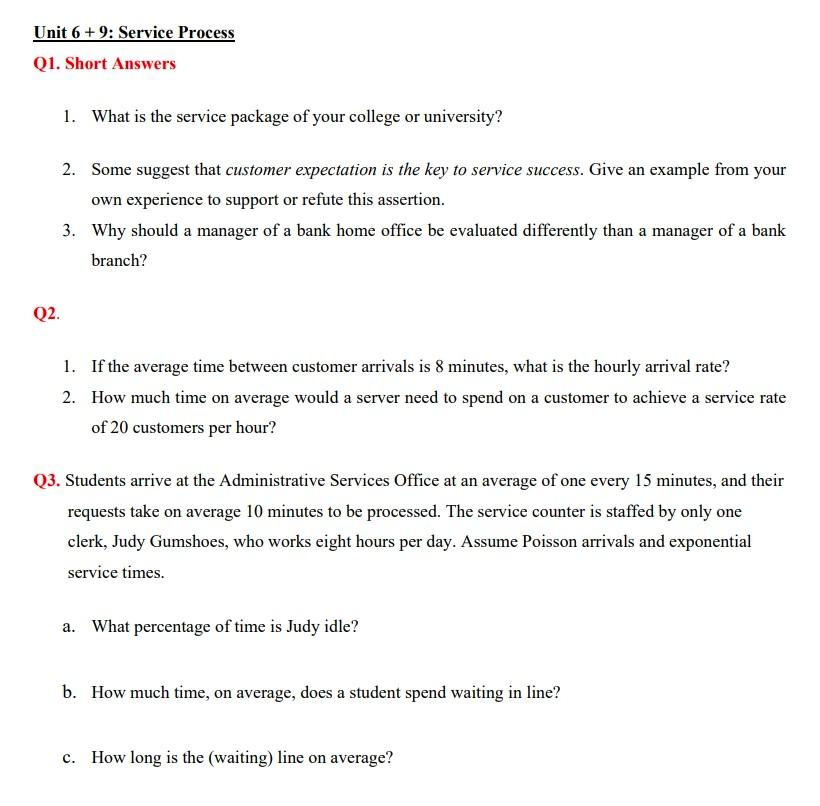 please write in typing Unit 6 +9: Service Process