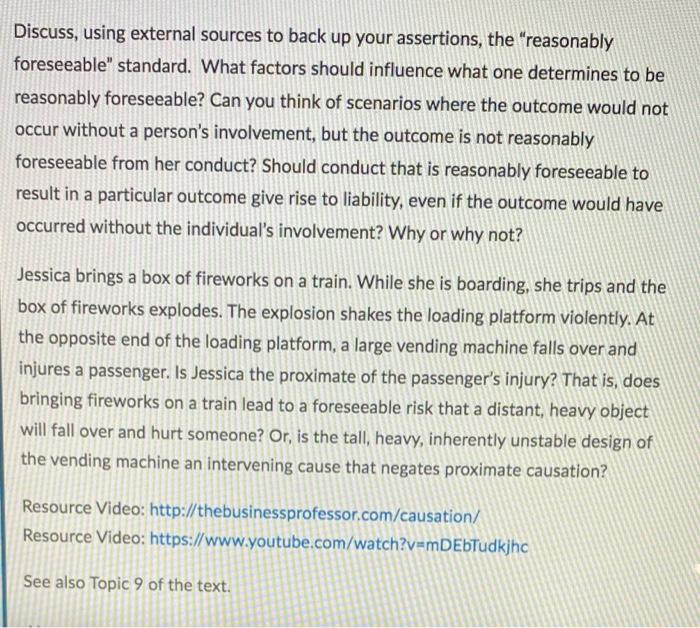 Discuss, using external sources to back up your