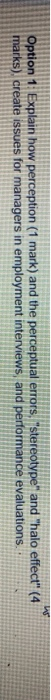 Option 1 Explain how perception (1 mark) and the