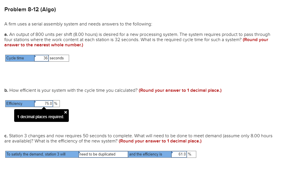 Problem 8-12 (Algo) A firm uses a serial assembly