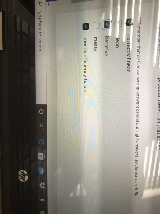 process. Select all that apply **Remember that on