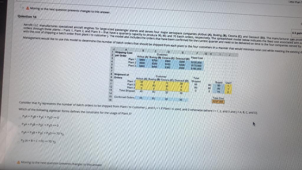 A Moving to the next question prevents changes to