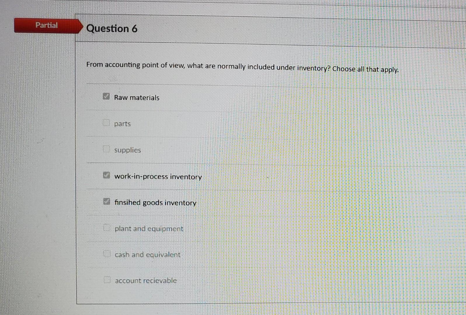 select all correct answers Partial Question 6