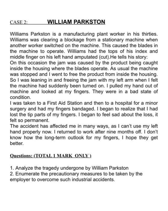 human resource CASE 2: WILLIAM PARKSTON Williams