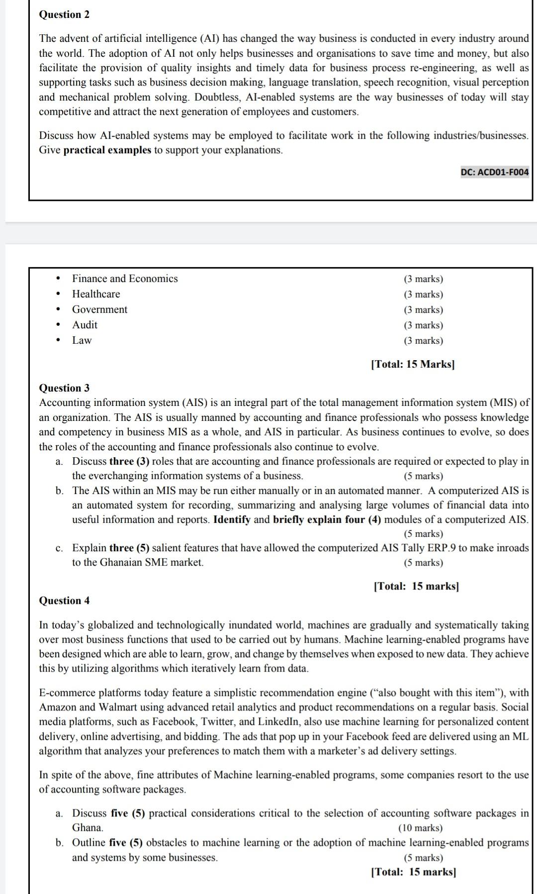 Question 2 The advent of artificial intelligence