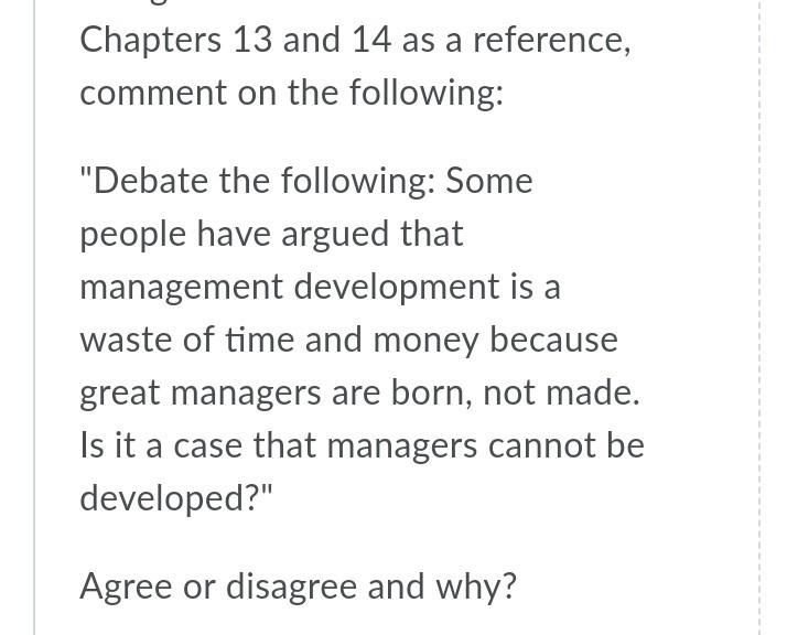 plz explain as much as you can Chapters 13 and 14