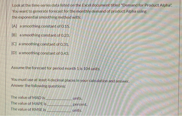 Look at the time-series data listed on the Excel