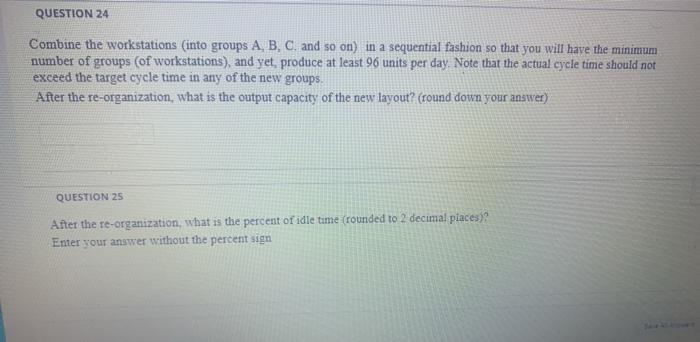 QUESTION 24 Combine the workstations into groups