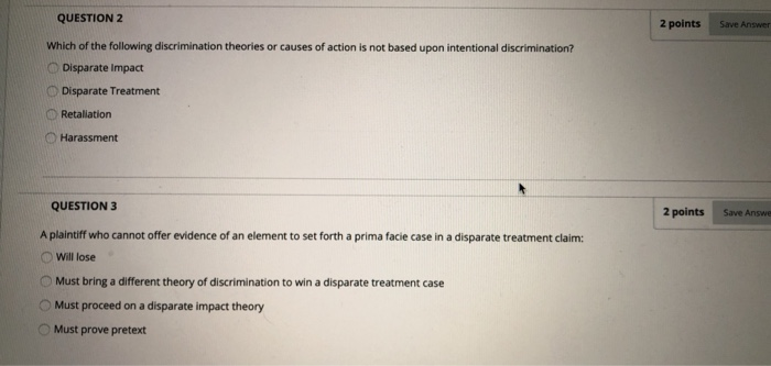 QUESTION 2 2 points Save Answer Which of the