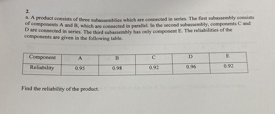 I need a typed Answer PLEASE 2 a. A product