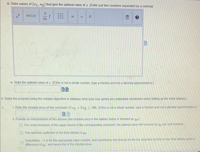 Max z = Consider the following linear program. z=