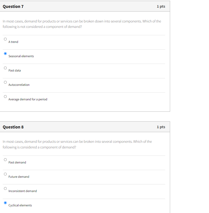 In most cases, demand for products or services