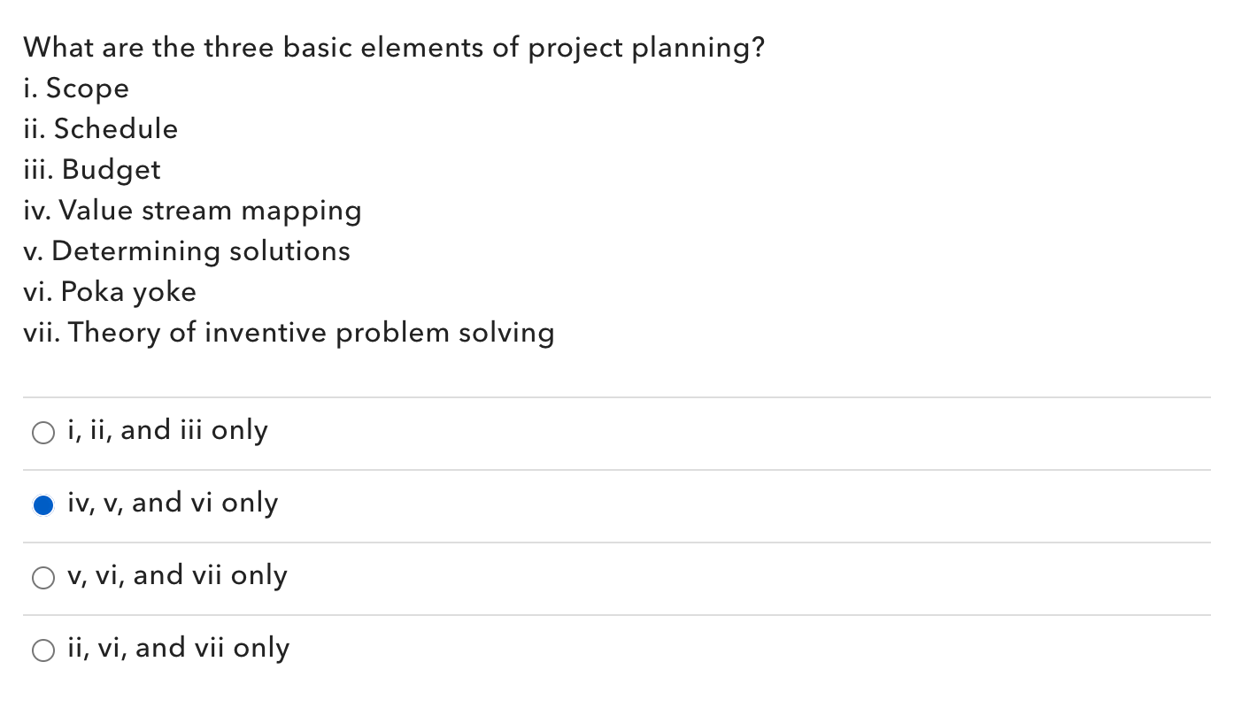 Lean Six SIgma Black Belt What are the three