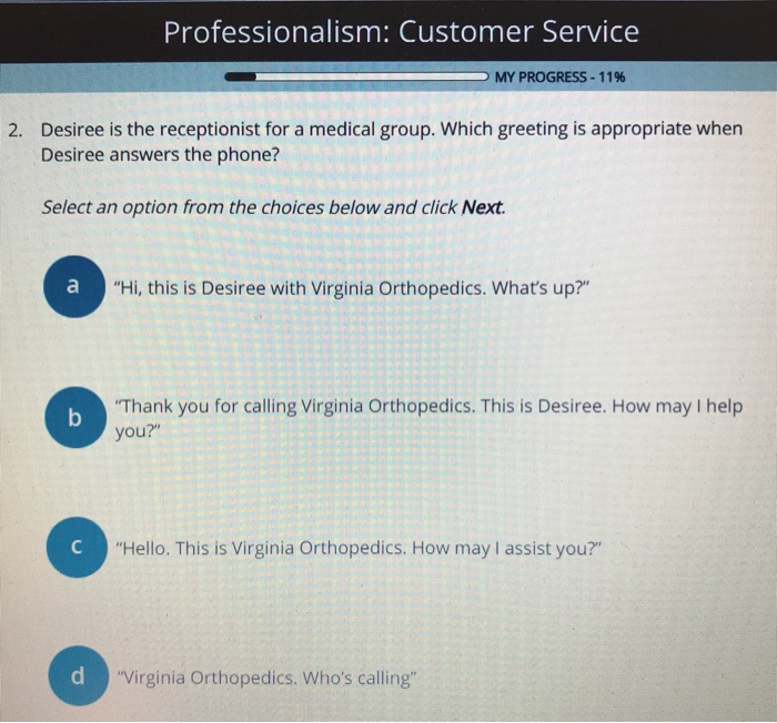 Professionalism: Customer Service MY PROGRESS -