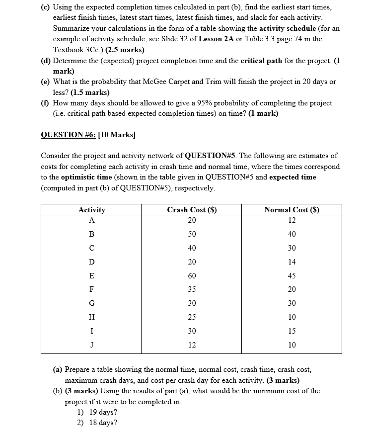 QUESTION #5: [10 Marks] McGee Carpet and Trim