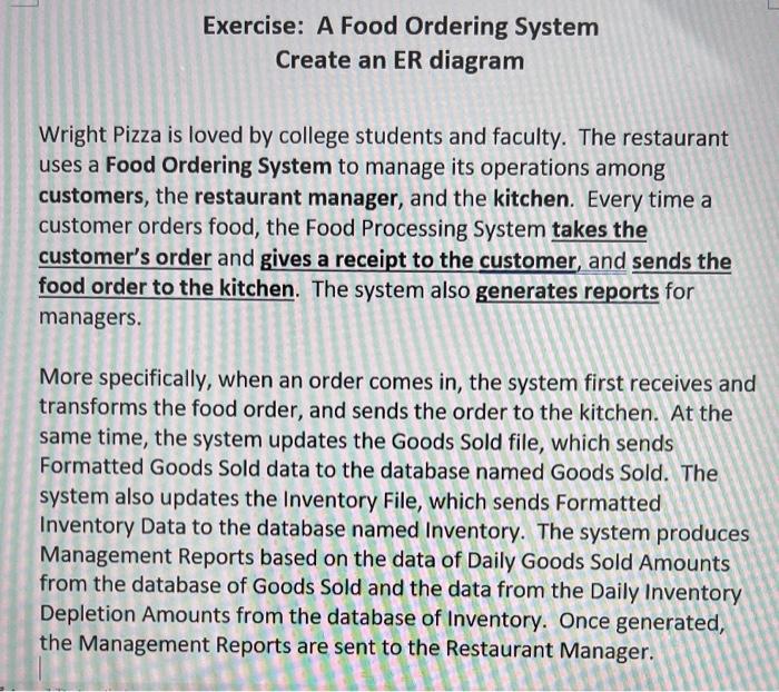 Exercise: A Food Ordering System Create an ER