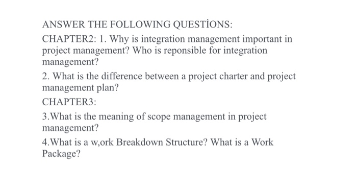ANSWER THE FOLLOWING QUESTIONS: CHAPTER2: 1. Why