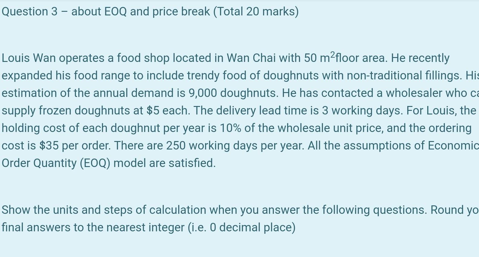 Question 3 - about EOQ and price break (Total 20