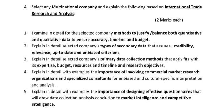 A. Select any Multinational company and explain