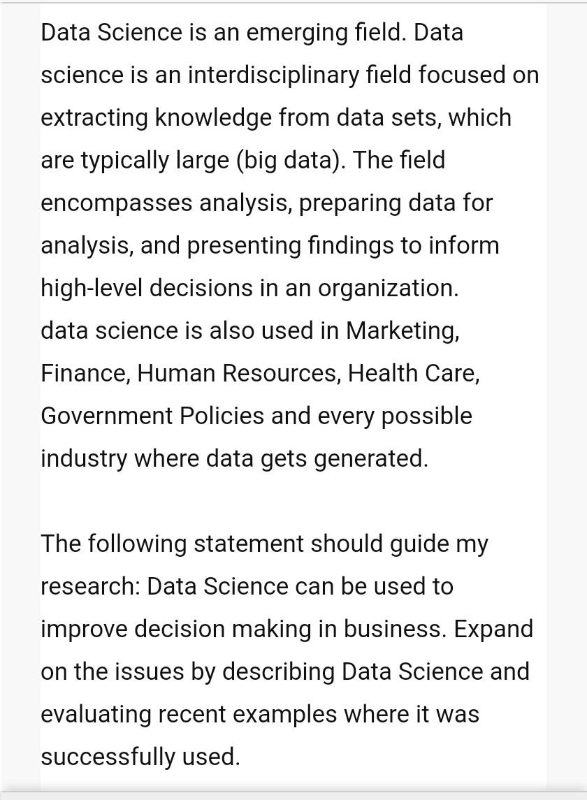 Data Science is an emerging field. Data science