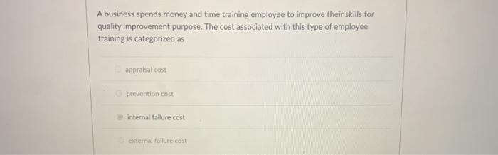 A business spends money and time training