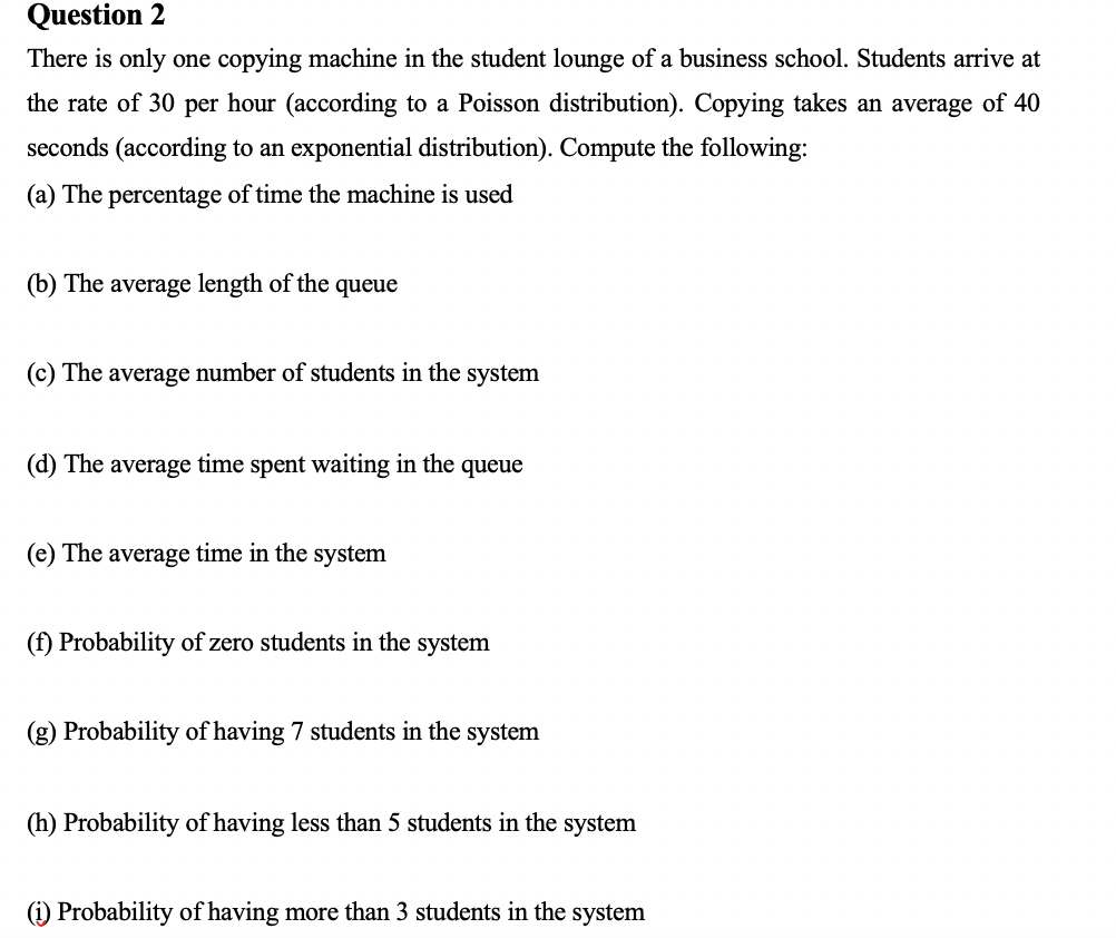 please answer all question Question 2 There is