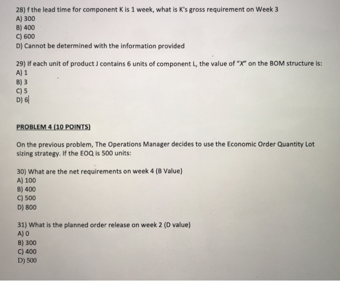 Need help with 28-31 please The BOM structure and