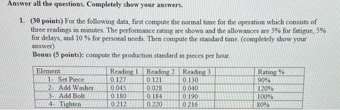 completely show your work and answer please