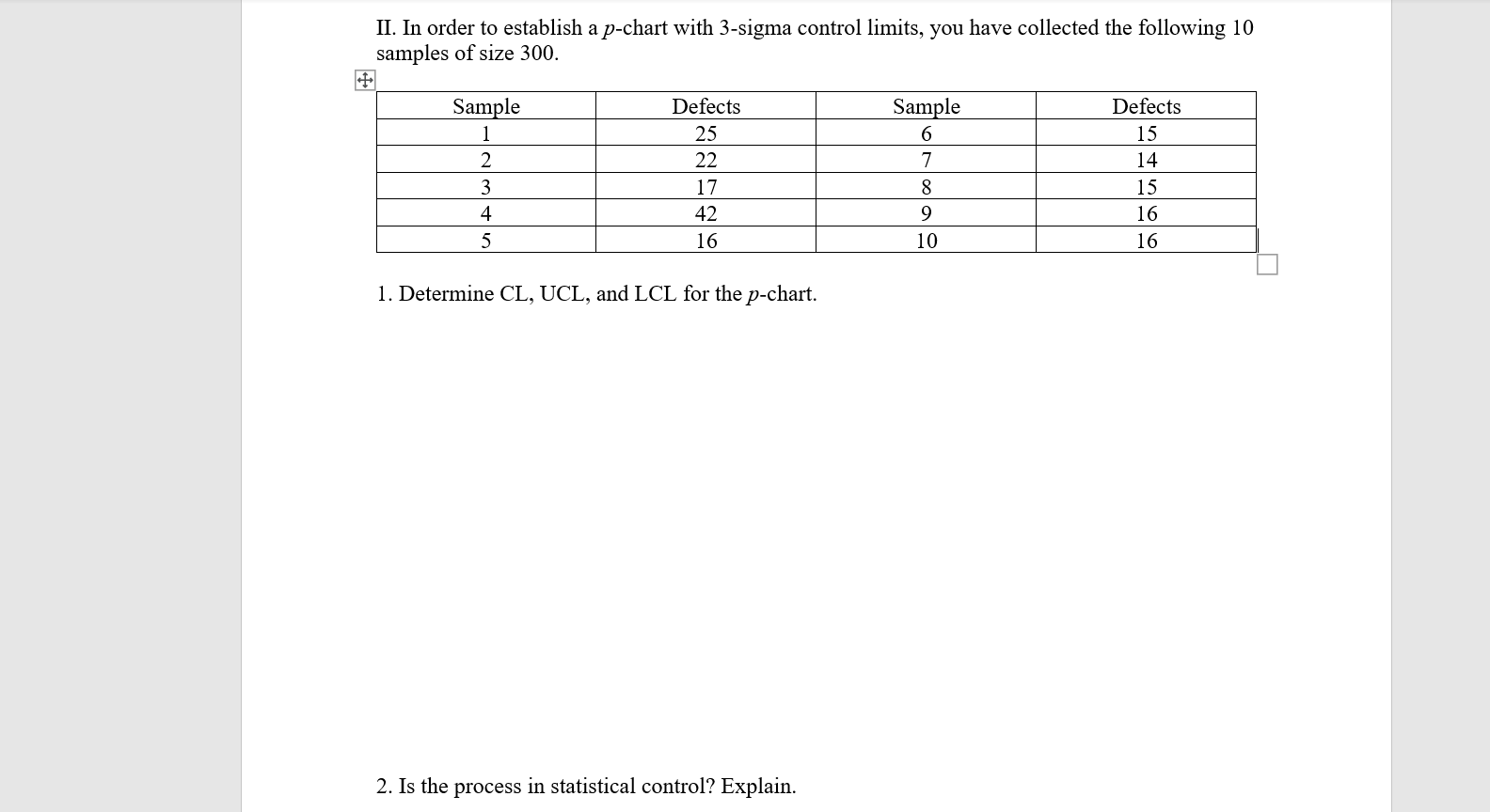 Hello. I need help solving the problem below. If