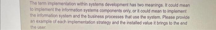 The term implementation within systems