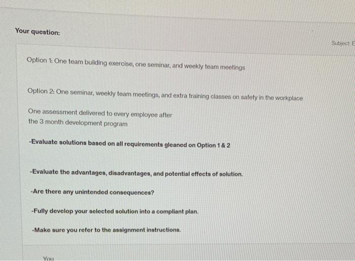 Your question: Subject: Option 1: One team