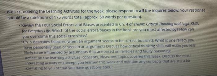 After completing the Learning Activities for the