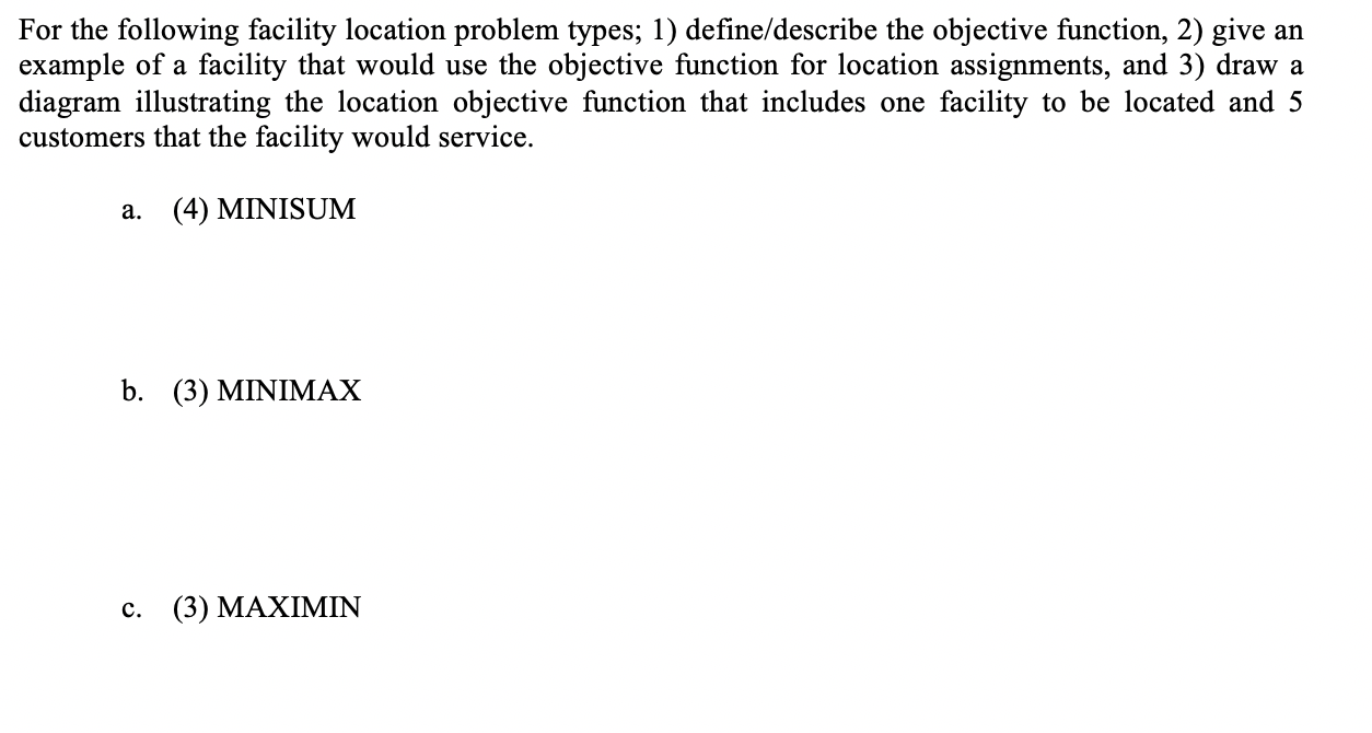 For the following facility location problem