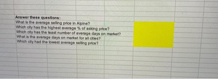 please answer all questions with the given excel