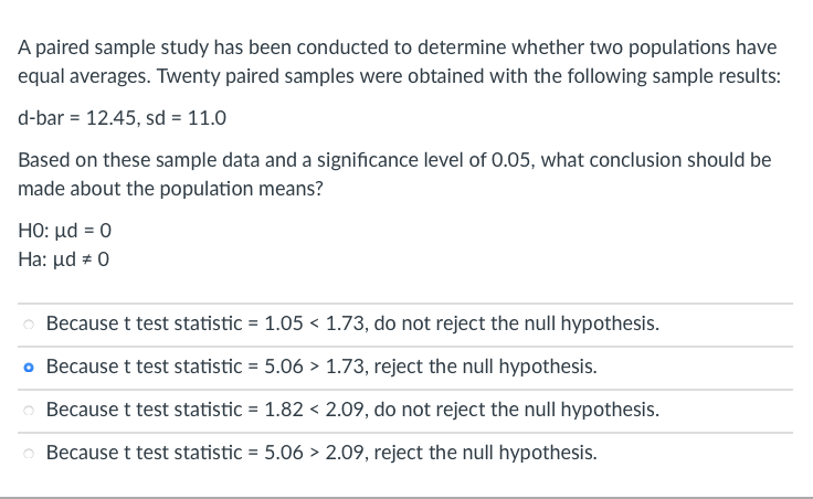 A paired sample study has been conducted to