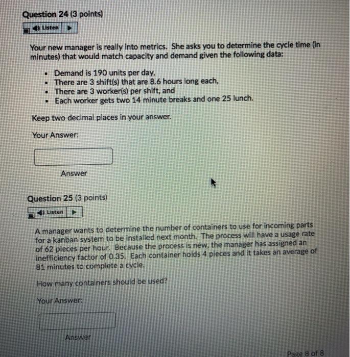 Question 24 (3 points) Listen Your new manager is