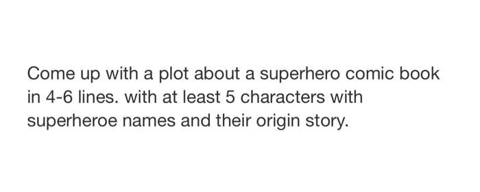 Come up with a plot about a superhero comic book