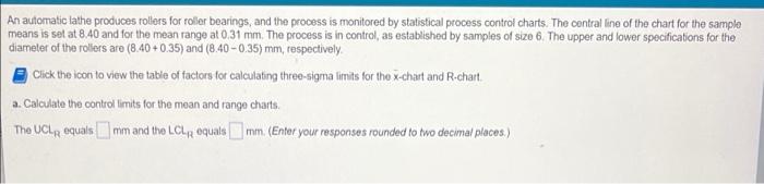 An automatic lathe produces rollors for roller